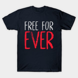 Liberty freedom T-Shirt